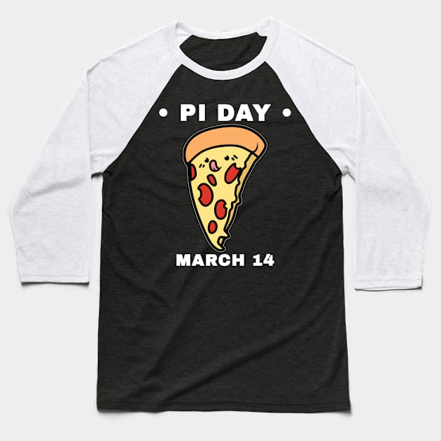 Kawaii Pi Day Pizza Slice March 14 Baseball T-Shirt by DPattonPD